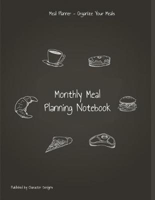 Book cover for Monthly Meal Planning Notebook