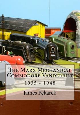 Book cover for The Marx Mechanical Commodore Vanderbilt