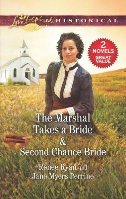 Book cover for The Marshal Takes a Bride & Second Chance Bride