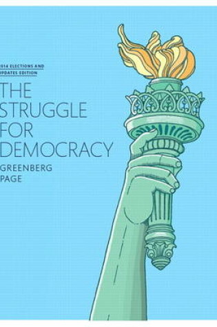 Cover of Struggle for Democracy, The, 2014 Elections and Updates Edition