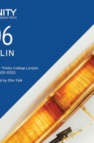 Cover of Trinity College London Violin Exam Pieces 2020-2023: Grade 6 CD