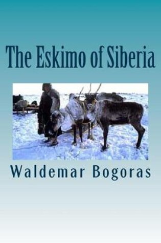 Cover of The Eskimo of Siberia