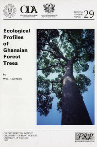 Cover of Ecological Profiles of Ghanaian Forest Trees