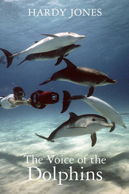 Book cover for The Voice of the Dolphins