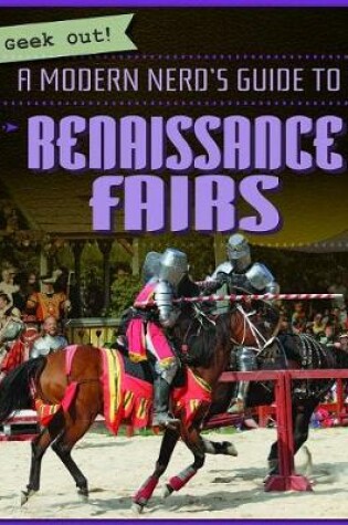 Cover of A Modern Nerd's Guide to Renaissance Fairs