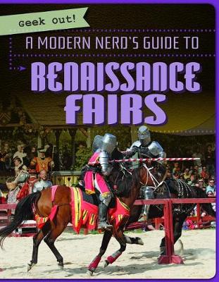 Cover of A Modern Nerd's Guide to Renaissance Fairs
