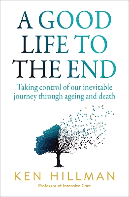 Book cover for A Good Life to the End