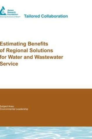 Cover of Estimating Benefits of Regional Solutions for Water and Wastewater Service