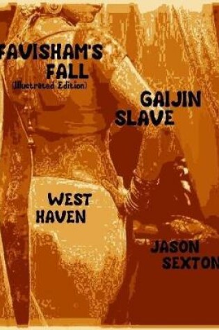 Cover of Favisham's Fall- Gaijin Slave