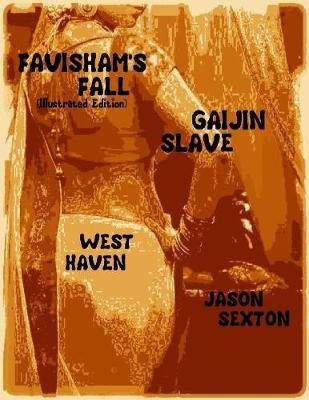 Book cover for Favisham's Fall- Gaijin Slave