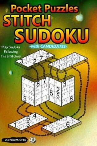 Cover of Pocket Puzzles Stitch Sudoku With Candidates