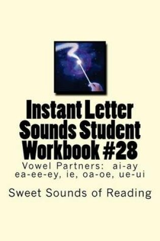 Cover of Instant Letter Sounds Student Workbook #28