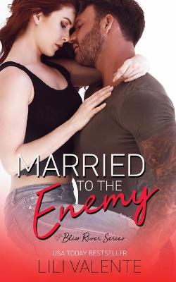 Cover of Married to the Enemy