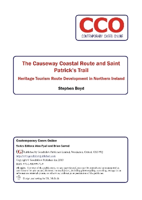 Book cover for The Causeway Coastal Route and Saint Patrick’s Trail: Heritage Tourism Route Development in Northern Ireland