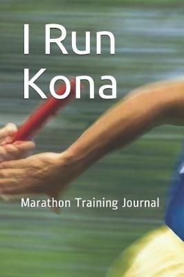 Book cover for I Run Kona