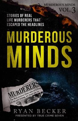 Book cover for Murderous Minds Volume 3
