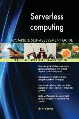 Cover of Serverless computing Complete Self-Assessment Guide