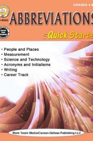Cover of Abbreviations Quick Starts Workbook, Grades 4 - 12