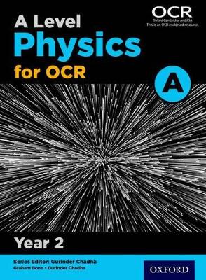 Book cover for A Level Physics for OCR A: Year 2