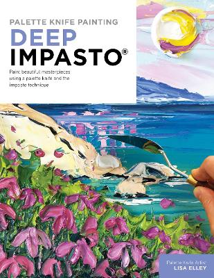 Cover of Palette Knife Painting: Deep Impasto