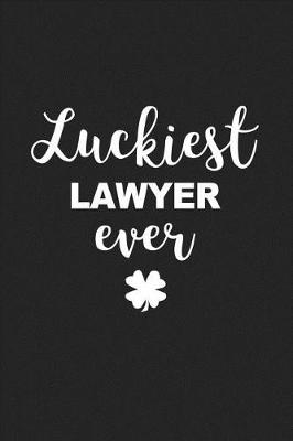 Book cover for Luckiest Lawyer Ever