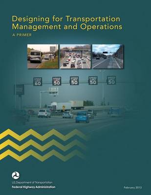 Book cover for Designing for Transportation Management and Operations