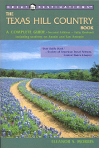 Book cover for Texas Hill Country: Great Destinations Travel Series