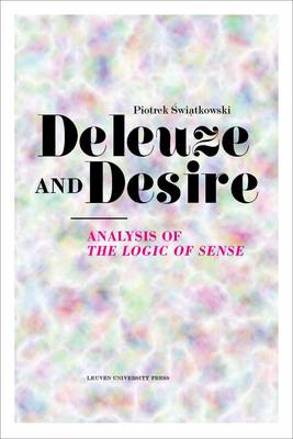 Book cover for Deleuze and Desire