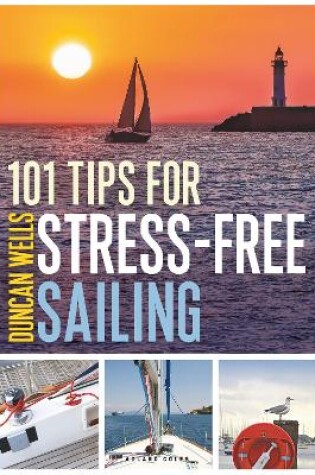 Cover of 101 Tips for Stress-Free Sailing