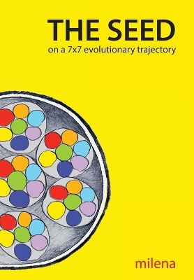 Book cover for The Seed on a 7x7 Evolutionary Trajectory