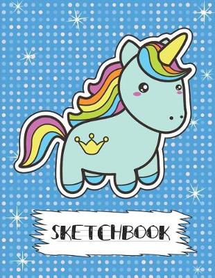 Book cover for Magical Unicorn Kids Sketchbook