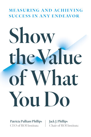 Cover of Show the Value of What You Do
