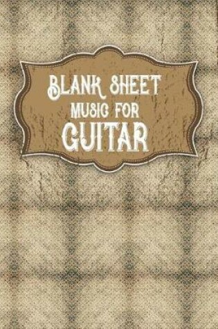 Cover of Blank Sheet Music for Guitar