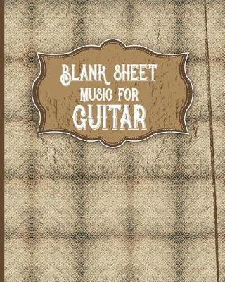 Cover of Blank Sheet Music for Guitar
