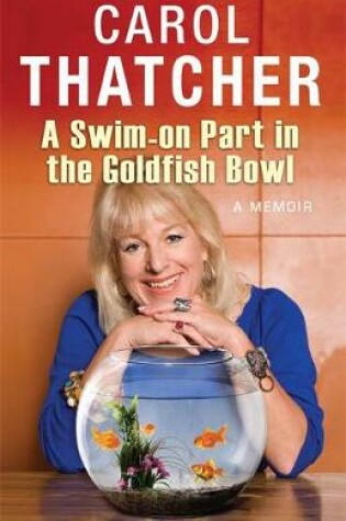 Cover of A Swim-on Part in the Goldfish Bowl