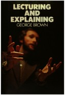 Book cover for Lecturing and Explaining