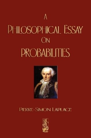 Cover of A Philosophical Essay On Probabilities