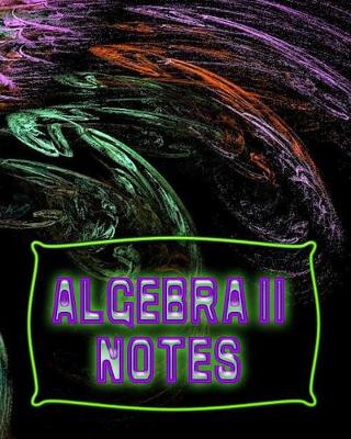 Book cover for Algebra II Notes