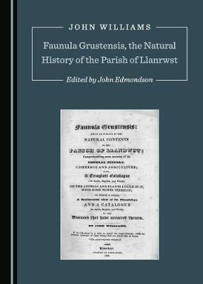 Book cover for Faunula Grustensis, the Natural History of the Parish of Llanrwst