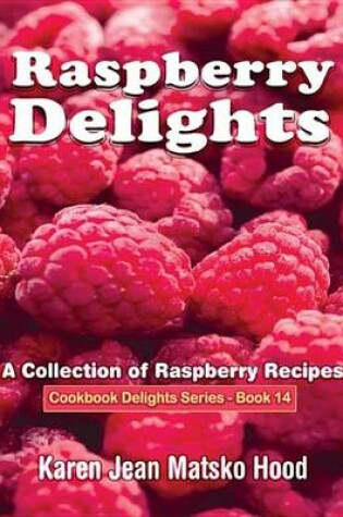 Cover of Raspberry Delights