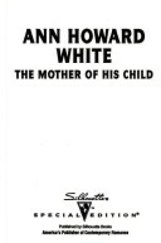 Cover of The Mother Of His Child