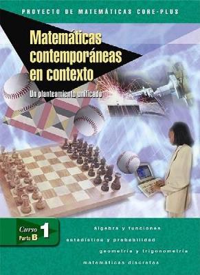 Book cover for Matematicas Contemporaneas en Contexto, Curso 1, Parte B