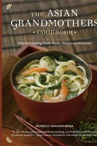 Cover of The Asian Grandmothers Cookbook