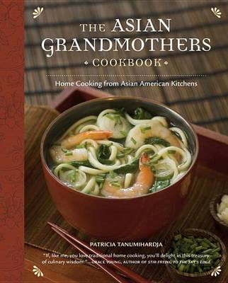 Book cover for The Asian Grandmothers Cookbook