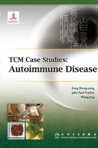 Cover of TCM Case Studies: Autoimmune Disease