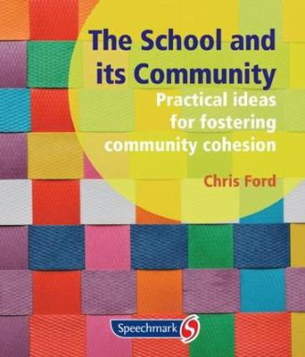 Book cover for The School and its Community