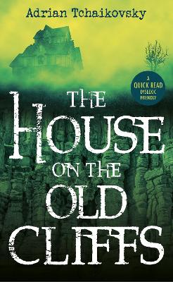 Book cover for The House on the Old Cliffs