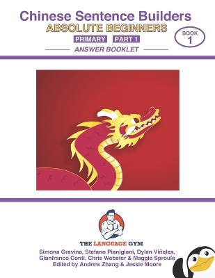 Book cover for Chinese Primary Sentence Builders - ANSWER BOOKLET - Part 1