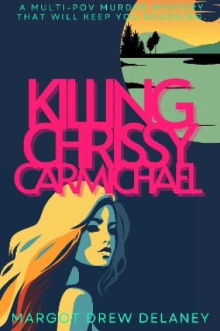 Cover of Killing Chrissy Carmichael