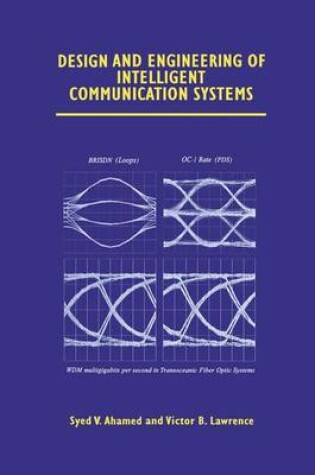 Cover of Design and Engineering of Intelligent Communication Systems